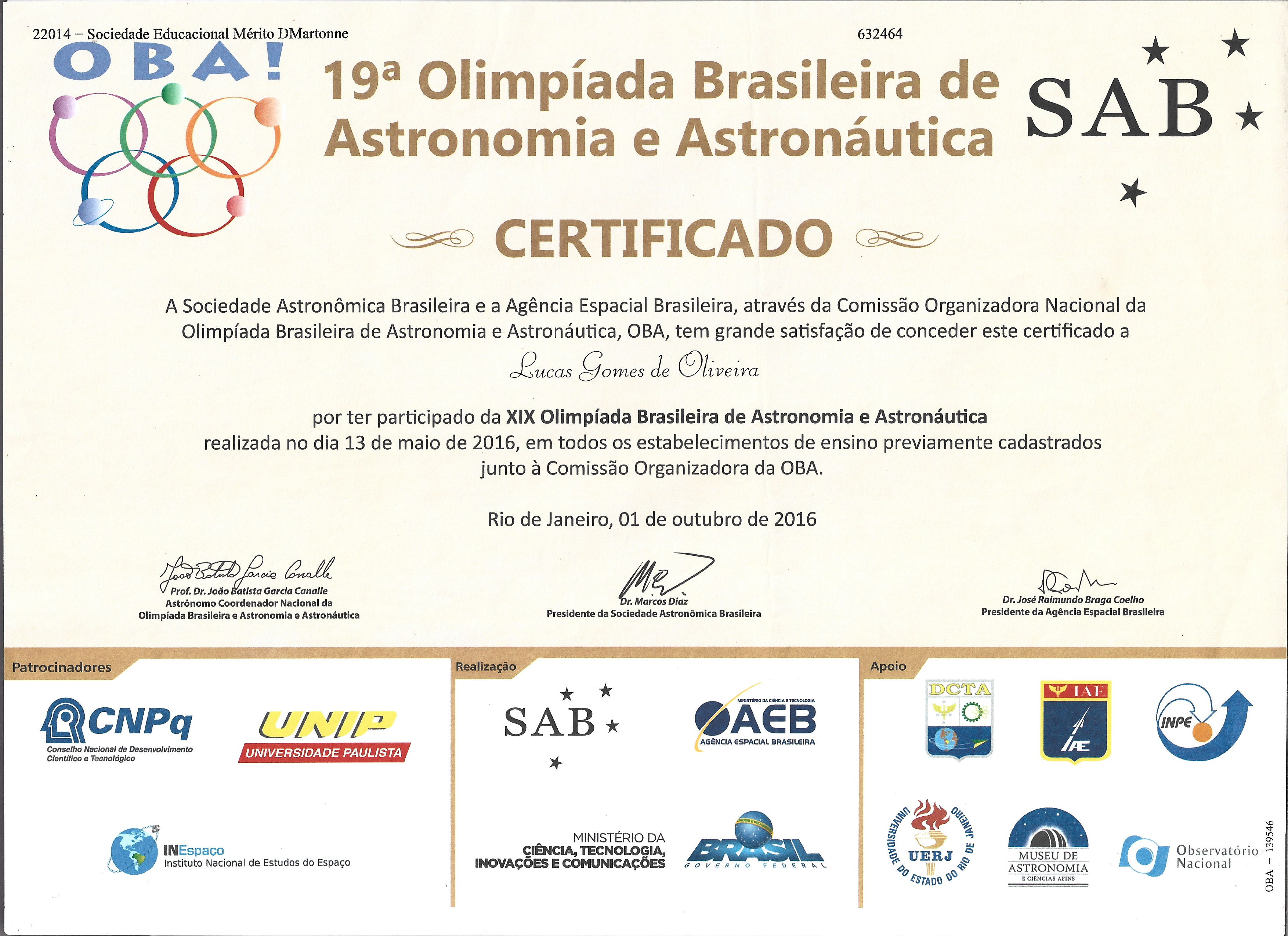 XIX Olímpiada Brasileira de Astronomia e Astronáutica | October 1st, 2016